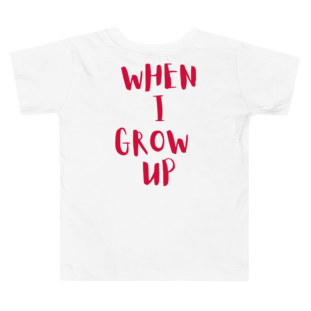 “When I Grow Up” Artist Tee