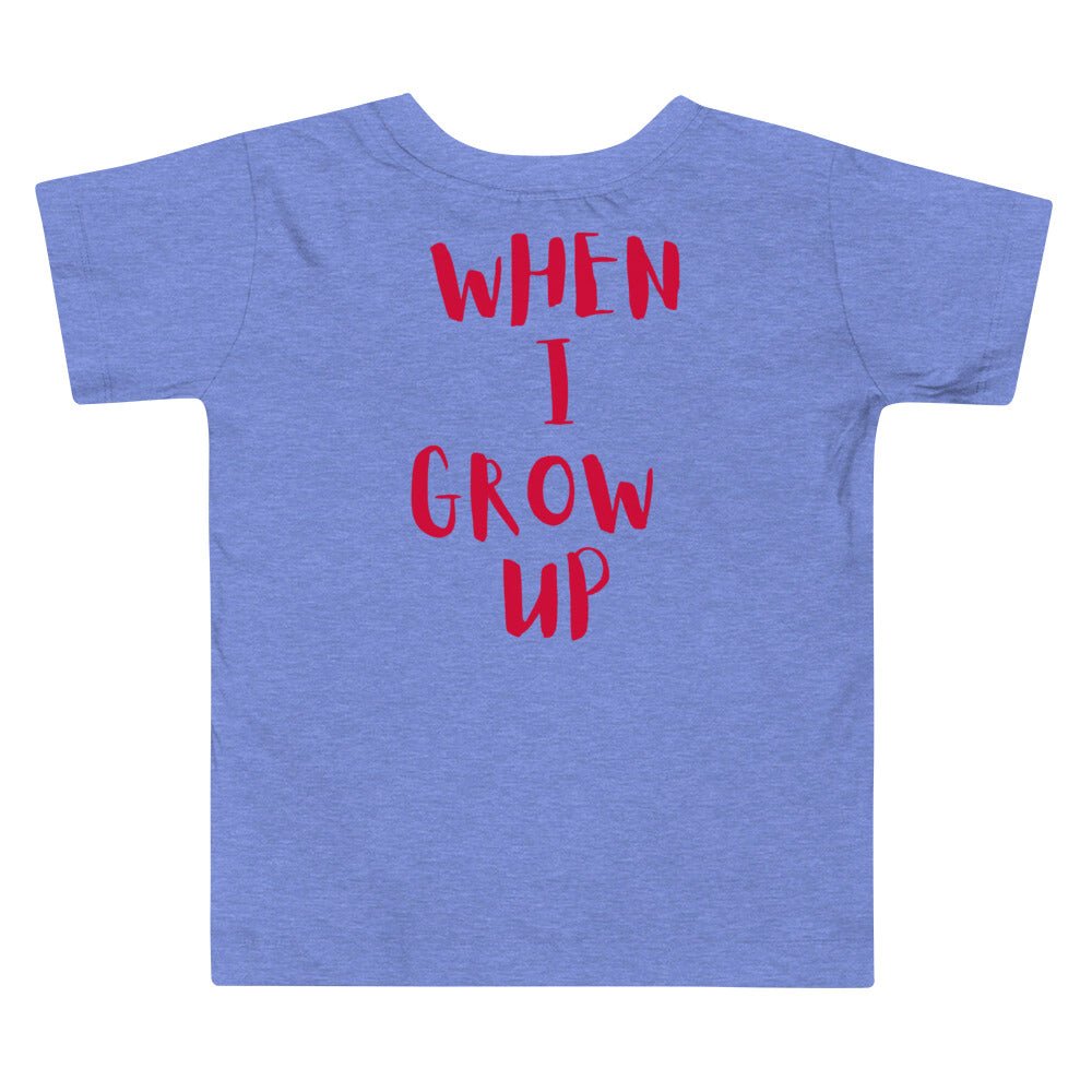 “When I Grow Up” Body Builder Tee