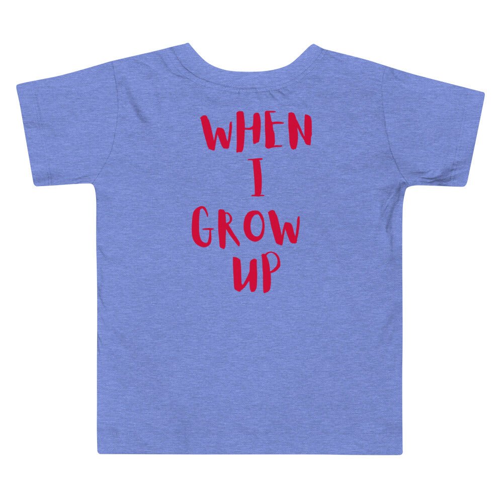 “When I Grow Up” Influencer Tee