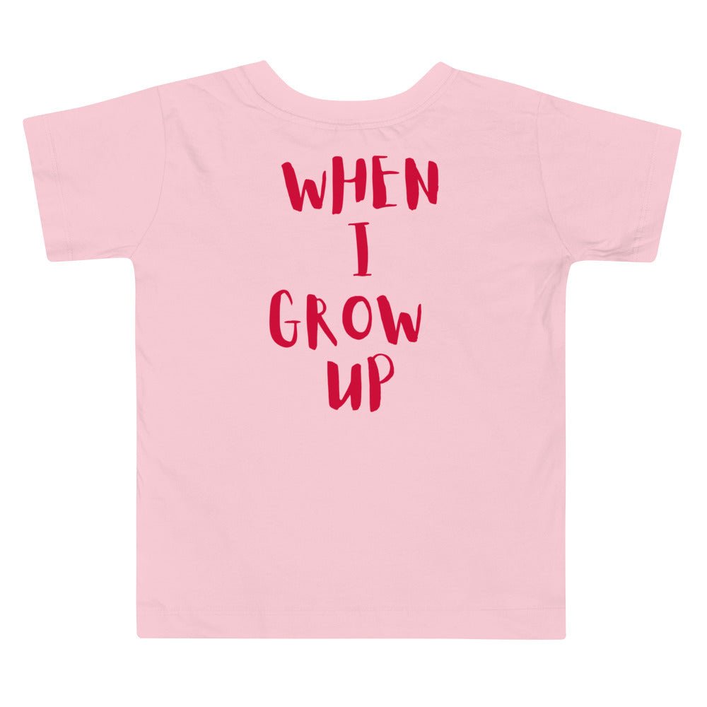 “When I Grow Up” Influencer Tee