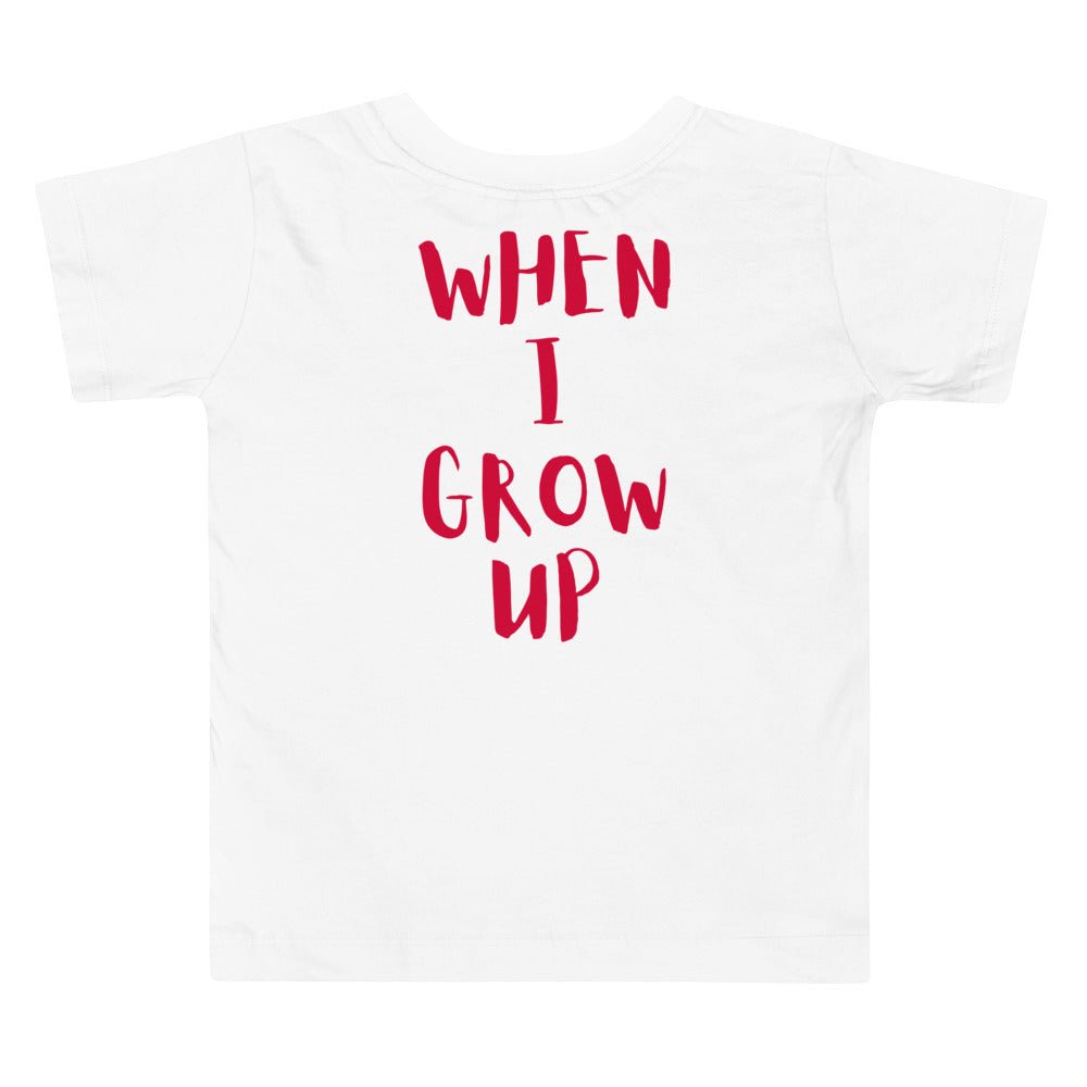 “When I Grow Up” Princess Toddler Short Sleeve Tee