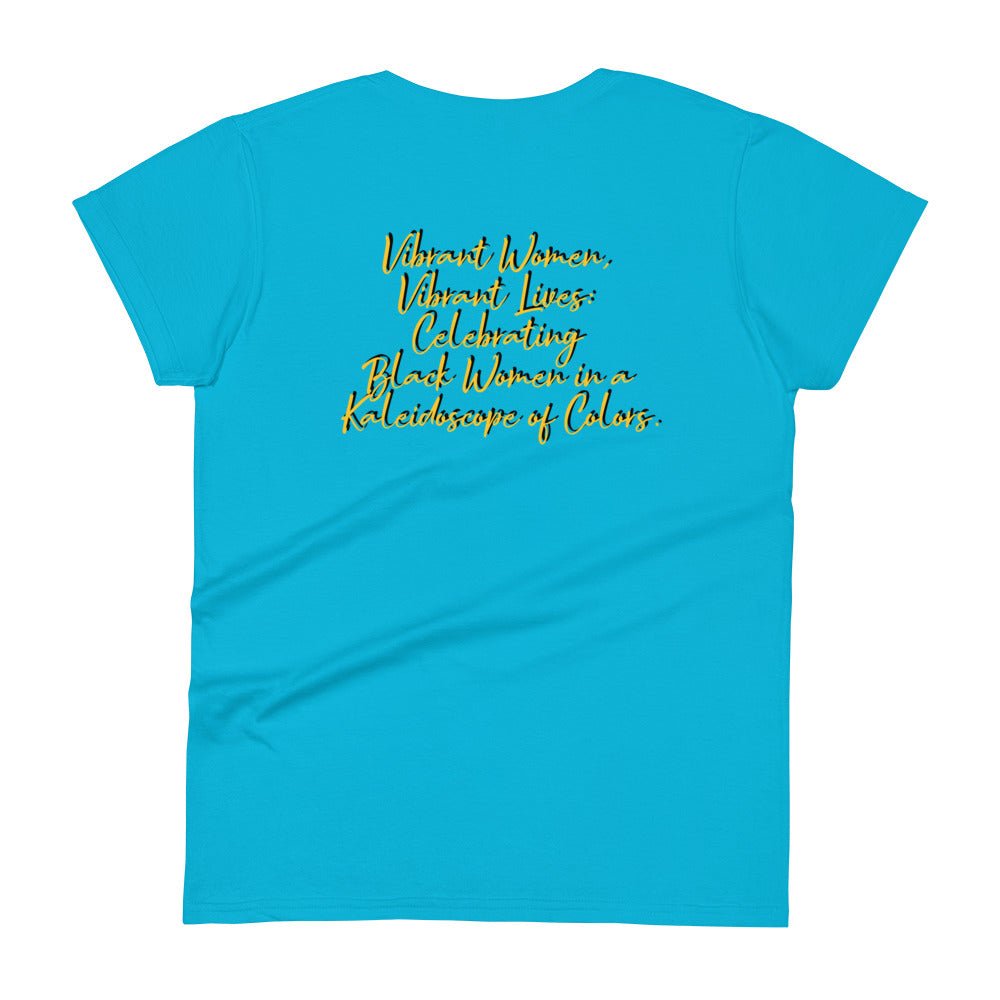 Women's “About My Business”Kaleidoscope of colors T-shirt